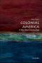 [Very Short Introductions 01] • Colonial America